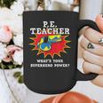 PE Physical Education Teacher Superhero Power School Graphic Print Coffee Mug, Pe Teacher Gifts, funny design PE Physical Education Teacher Superhero Power School Graphic Print Coffee Mug, Pe Teacher Gifts, funny design