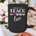 I Promise To Teach Love LGBT-Q Pride Proud Ally Teacher Graphic Print Coffee Mug, funny design I Promise To Teach Love LGBT-Q Pride Proud Ally Teacher Graphic Print Coffee Mug, funny design