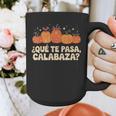 Que Pasa Calabaza Spanish Teacher Bilingual Pumpkin Women Graphic Print Coffee Mug, funny design