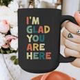 Retro I’m Glad You Are Here Women Men Teacher Graphic Print Coffee Mug, funny design Retro I’m Glad You Are Here Women Men Teacher Graphic Print Coffee Mug, funny design
