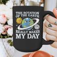 Rotation Of Earth Science Teacher Earth Day Men Women Graphic Print Coffee Mug, Science Teacher Gifts, funny design