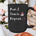 Run Teach Repeat Teacher Running Saying Slogan Runner Graphic Print Coffee Mug, funny design Run Teach Repeat Teacher Running Saying Slogan Runner Graphic Print Coffee Mug, funny design