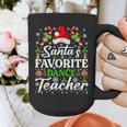 Santa's Favorite Dance Teacher Shirt Christmas Pajama Graphic Print Coffee Mug, funny design