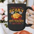 This Is My Scary Gym Teacher Costume Pumpkin Halloween Men Women Graphic Print Coffee Mug, funny design This Is My Scary Gym Teacher Costume Pumpkin Halloween Men Women Graphic Print Coffee Mug, funny design
