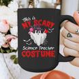 This Is My Scary Science Teacher Costume Ghost Halloween Graphic Print Coffee Mug, Science Teacher Gifts, funny design