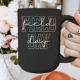 School Field Day Happy Field Day Tee Teacher Life Summer Graphic Print Coffee Mug, funny design School Field Day Happy Field Day Tee Teacher Life Summer Graphic Print Coffee Mug, funny design