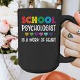 School Psychologist Is a Work Of Heart Teacher LSSP Doctor Graphic Print Coffee Mug, funny design School Psychologist Is a Work Of Heart Teacher LSSP Doctor Graphic Print Coffee Mug, funny design