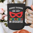 Science Teachers Are Just Superheroes In Disguise Women Men Graphic Print Coffee Mug, Science Teacher Gifts, funny design Science Teachers Are Just Superheroes In Disguise Women Men Graphic Print Coffee Mug, Science Teacher Gifts, funny design