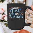 Shhh Just Use Visuals SPED Special Education Teacher Men Women Graphic Print Coffee Mug, funny design
