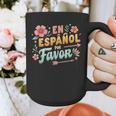 Spanish Teacher Maestra Dimelo En Espanol Por Favor Graphic Print Coffee Mug, funny design Spanish Teacher Maestra Dimelo En Espanol Por Favor Graphic Print Coffee Mug, funny design