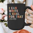 Special Education I Can Write A Goal For That Sped Teacher Graphic Print Coffee Mug, funny design Special Education I Can Write A Goal For That Sped Teacher Graphic Print Coffee Mug, funny design