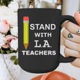 Stand With LA Teachers Tshirt United Los Angeles T Shirt Men Women Kids Graphic Print Coffee Mug, funny design Stand With LA Teachers Tshirt United Los Angeles T Shirt Men Women Kids Graphic Print Coffee Mug, funny design