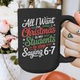 Students Saying 6-7 67 Six Seven Teacher Christmas Graphic Print Coffee Mug, funny design Students Saying 6-7 67 Six Seven Teacher Christmas Graphic Print Coffee Mug, funny design
