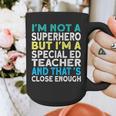 Superhero & Special Education Teacher Men Women Graphic Print Coffee Mug, funny design Superhero & Special Education Teacher Men Women Graphic Print Coffee Mug, funny design