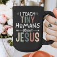I Teach Tiny Humans About Jesus Teacher Sunday School Faith Graphic Print Coffee Mug, funny design I Teach Tiny Humans About Jesus Teacher Sunday School Faith Graphic Print Coffee Mug, funny design
