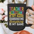 Teacher Assistant Is My Name Coordinating Teacher Aide For Men Women Graphic Print Coffee Mug, funny design
