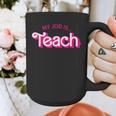Teacher Life My Job Is Teach Graphic Print Coffee Mug, funny design