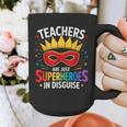Teachers Are Just Superheroes In Disguise Fun Back To School Graphic Print Coffee Mug, funny design