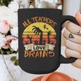 All Teachers Love Brains Shirt Halloween Teachers Graphic Print Coffee Mug, funny design All Teachers Love Brains Shirt Halloween Teachers Graphic Print Coffee Mug, funny design