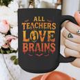 All Teachers Love Brains Shirt Halloween Teacher Graphic Print Coffee Mug, funny design All Teachers Love Brains Shirt Halloween Teacher Graphic Print Coffee Mug, funny design