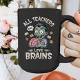Teachers Love Brains Tee-Shirt Men Women Halloween Teacher Graphic Print Coffee Mug, funny design Teachers Love Brains Tee-Shirt Men Women Halloween Teacher Graphic Print Coffee Mug, funny design