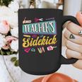 Teacher's Sidekick Teacher Assisting Teaching Assistant Graphic Print Coffee Mug, funny design