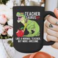 Teachersaurus Rex Dinosaur Like A Normal Teacher Saurus Graphic Print Coffee Mug, funny design Teachersaurus Rex Dinosaur Like A Normal Teacher Saurus Graphic Print Coffee Mug, funny design