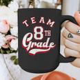Team 8th Grade Eighth For Teacher Or Students For Men Women Girls Kids Graphic Print Coffee Mug, funny design