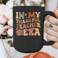 In My Thankful Teacher Era Cute Groovy Thanksgiving Teacher Graphic Print Coffee Mug, Groovy Teacher Gifts, funny design