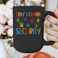 Tiny Human Security Preschool Childcare Teacher Babysitters Graphic Print Coffee Mug, funny design Tiny Human Security Preschool Childcare Teacher Babysitters Graphic Print Coffee Mug, funny design