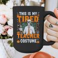 This Is My Tired Teacher Costume Halloween Costumes Graphic Print Coffee Mug, funny design