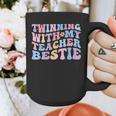 Twinning With My Teacher Bestie Teaching Partner Graphic Print Coffee Mug, funny design