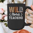 Wild About Teaching Teacher Lover Animals Leopard Zebra Graphic Print Coffee Mug, funny design Wild About Teaching Teacher Lover Animals Leopard Zebra Graphic Print Coffee Mug, funny design