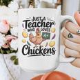 Just a Teacher Who Loves Chickens Chicken Farm Animal Lover Graphic Print Coffee Mug, funny design Just a Teacher Who Loves Chickens Chicken Farm Animal Lover Graphic Print Coffee Mug, funny design