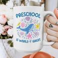 Preschool Is Whale-y Great Preschool Teacher Graphic Print Coffee Mug, funny design Preschool Is Whale-y Great Preschool Teacher Graphic Print Coffee Mug, funny design