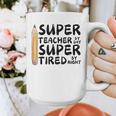 Super Teacher By Day Super Tired By Night Back To School Graphic Print Coffee Mug, Super Teacher Gifts, funny design Super Teacher By Day Super Tired By Night Back To School Graphic Print Coffee Mug, Super Teacher Gifts, funny design