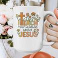 I Teach Tiny Humans About Jesus Christian Teacher Religious Graphic Print Coffee Mug, funny design I Teach Tiny Humans About Jesus Christian Teacher Religious Graphic Print Coffee Mug, funny design