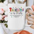 Teaching Is My Ministry God Christian Teacher Back To School Graphic Print Coffee Mug, funny design Teaching Is My Ministry God Christian Teacher Back To School Graphic Print Coffee Mug, funny design