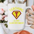 Teaching Is My Superpower Fun Elementary Teacher 1st Grade Graphic Print Coffee Mug, funny design Teaching Is My Superpower Fun Elementary Teacher 1st Grade Graphic Print Coffee Mug, funny design