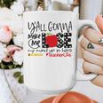 Y'All Gonna Make Me Lose My Mind Up Here Teacher Graphic Print Coffee Mug, funny design
