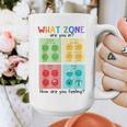 What Zone Are You In How Are You Feeling Teacher Graphic Print Coffee Mug, funny design What Zone Are You In How Are You Feeling Teacher Graphic Print Coffee Mug, funny design