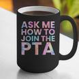 Ask Me How To Join PTA Crew Parent Teacher Matching School Graphic Print Coffee Mug, funny gift Ask Me How To Join PTA Crew Parent Teacher Matching School Graphic Print Coffee Mug, funny gift