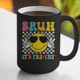 Bruh It's Fri-Yay Friday Weekend Smile Face Teacher Student Graphic Print Coffee Mug, funny gift