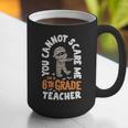 You Cannot Scare Me Im A Teacher 6th Grade Halloween Teacher For Men Women Kids Graphic Print Coffee Mug, funny gift You Cannot Scare Me Im A Teacher 6th Grade Halloween Teacher For Men Women Kids Graphic Print Coffee Mug, funny gift
