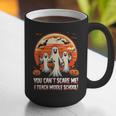 You Can't Scare Me I Teach Middle School Teacher Halloween Graphic Print Coffee Mug, funny gift You Can't Scare Me I Teach Middle School Teacher Halloween Graphic Print Coffee Mug, funny gift