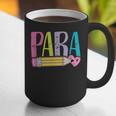 Colorful PARA Teacher Paraprofessional Cute Pencil Graphic Print Coffee Mug, funny gift