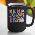 In My Daycare Era Groovy Teacher Daycare First Day Of School Graphic Print Coffee Mug, Groovy Teacher Mugs, funny gift