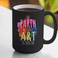 Earth Without Art Is Just Eh Painting Artist Pun Art Teacher Graphic Print Coffee Mug, funny gift Earth Without Art Is Just Eh Painting Artist Pun Art Teacher Graphic Print Coffee Mug, funny gift