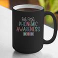 But First Phonemic Awareness Reading Teacher Interventionist Graphic Print Coffee Mug, funny gift