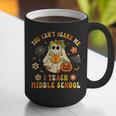 Halloween You Can't Scare Me I Teach Middle School Teacher Graphic Print Coffee Mug, funny gift Halloween You Can't Scare Me I Teach Middle School Teacher Graphic Print Coffee Mug, funny gift